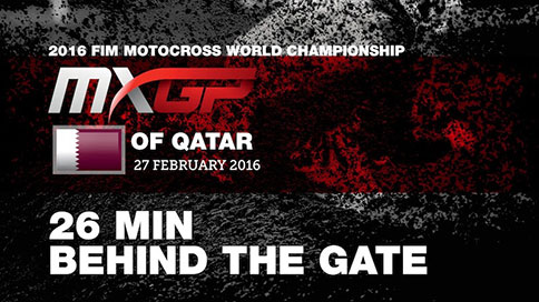MXGP of Qatar – Go Behind the Gate!